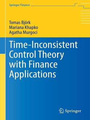 cover image of Time-Inconsistent Control Theory with Finance Applications